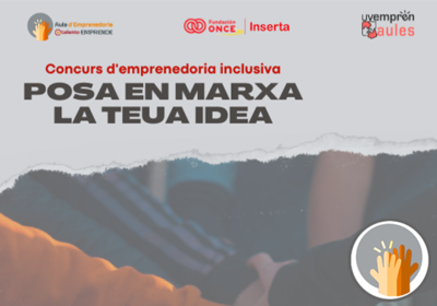 Concurso universitario "Pon en marcha tu idea de emprendimiento inclusivo"