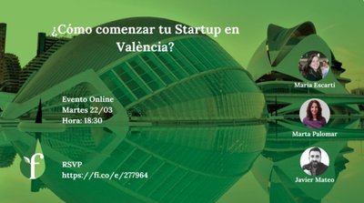 �C�mo comenzar tu Startup en Valencia?