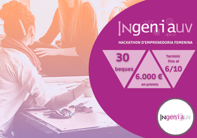 6.000 � en premios para el programa de emprendimiento femenino Ingenia UV