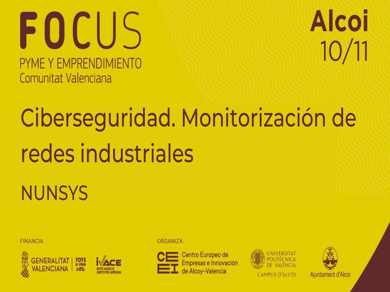 Ciberseguridad. Monitorizaci�n de redes industriales - NUNSYS - FOCUS Rob�tica y digitalizaci�n