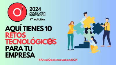 Ances Open Innovation 2024: estos son los 10 retos tecnol�gicos que han lanzado grandes empresas �tractoras� a las startups