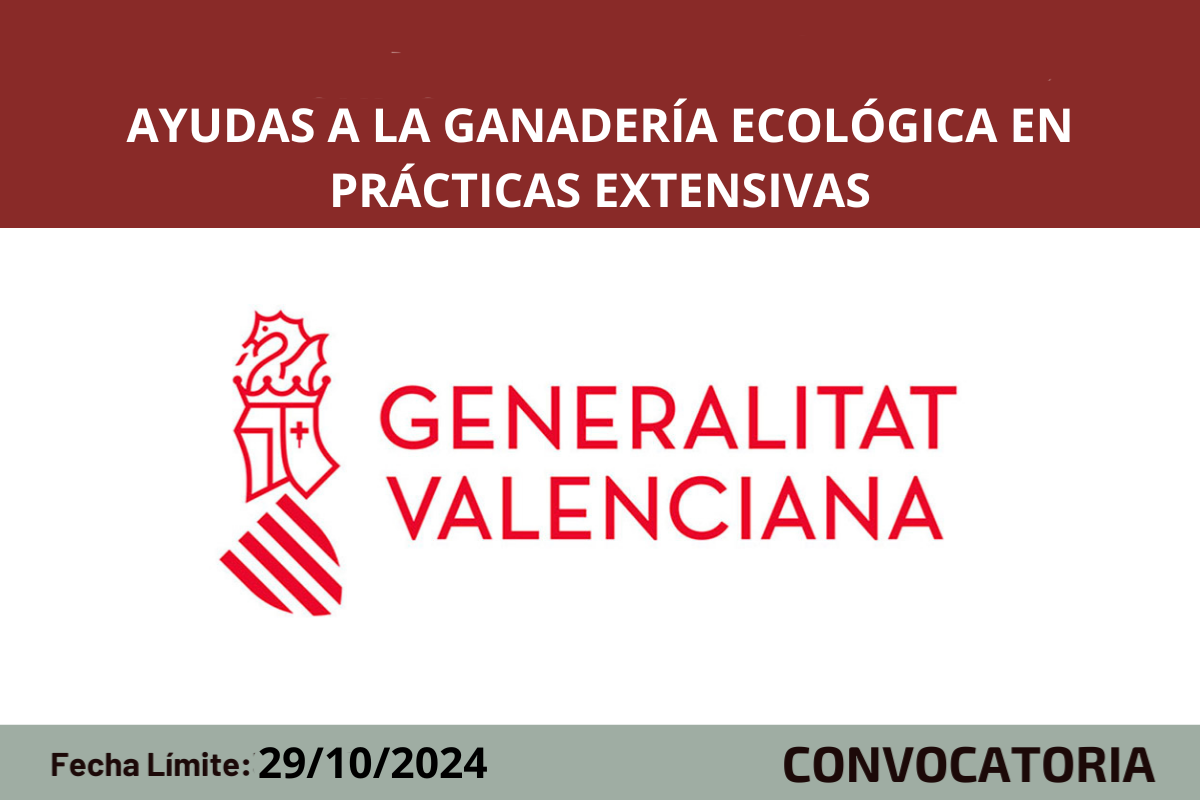 Ayudas a la ganader�a ecol�gica en pr�cticas extensivas en la Comunitat Valenciana 2024
