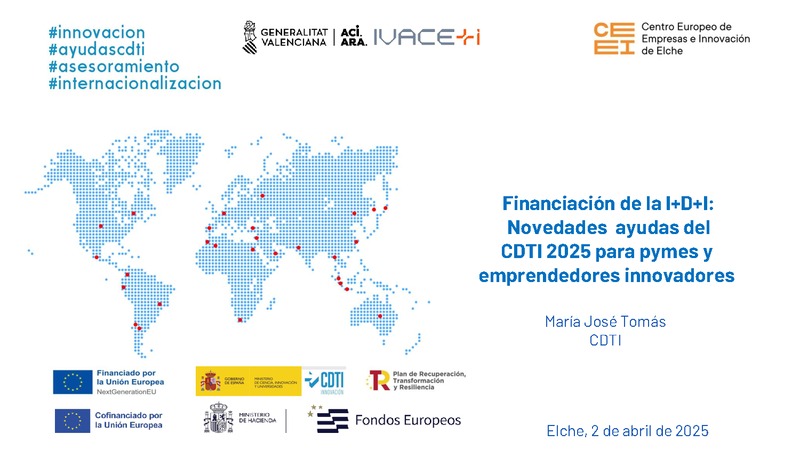Presentaci�n "L�neas de apoyo CDTI 2025. Financiaci�n de la I+ D +i"