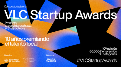Presenta tu candidatura a los #VLCStartupAwards