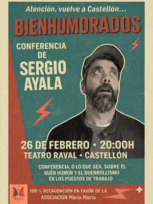 Vuelve a Castell�n �BIENHUMORADOS� conferencia, o lo que sea, sobre el buen humor y el buenrrollismo en los puestos de trabajo