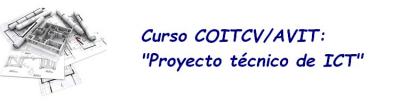 Curso: Proyecto t�cnico de ICT