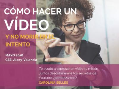 Curso C�mo hacer un v�deo y no morir en el intento. Marketing con Youtube