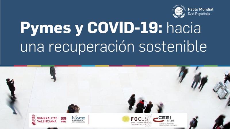 Pymes y Covid-19: hacia una recuperaci�n sostenible