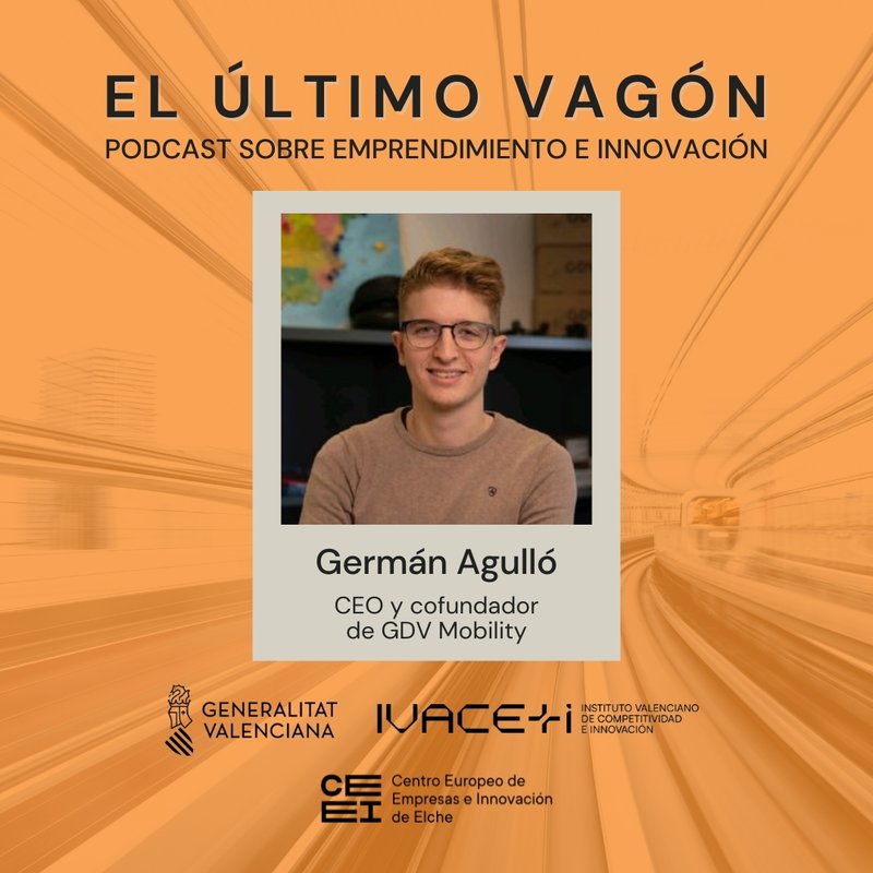 78. Entrevista a Germ�n Agull�, CEO y cofundador de GDV Mobility