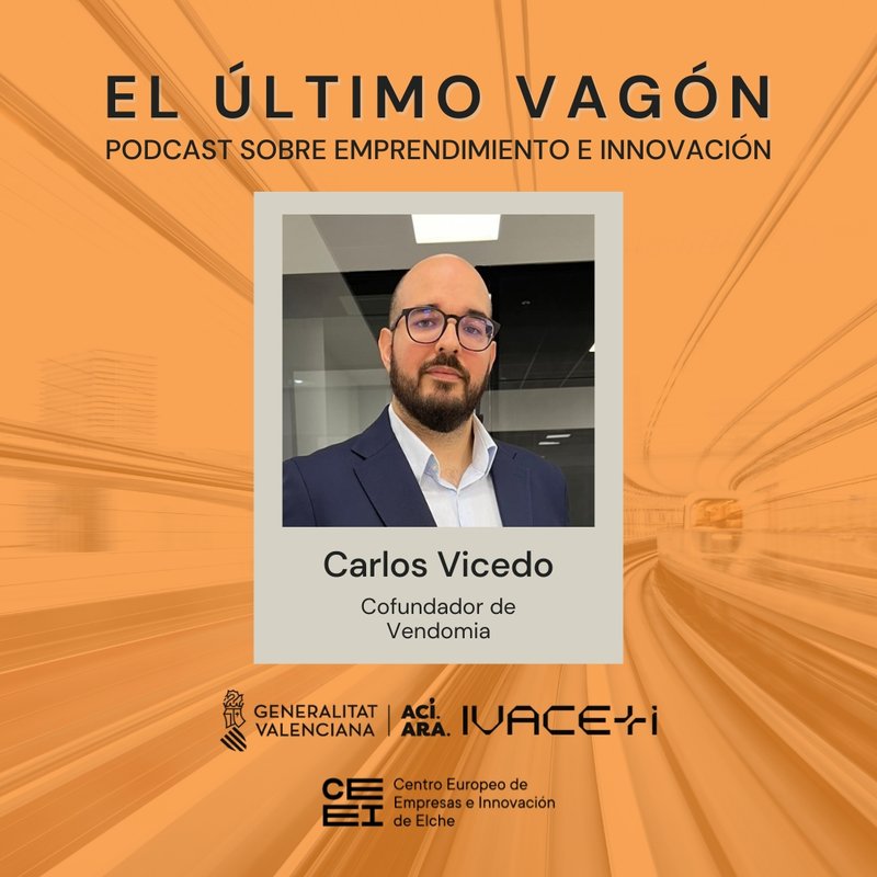 106. Entrevista a Carlos Vicedo, cofundador de Vendomia