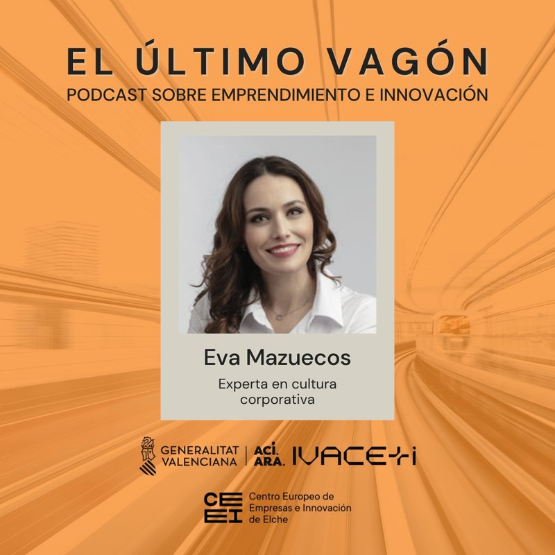 102. Entrevista a Eva Mazuecos, humanizadora de empresas y experta en cultura corporativa