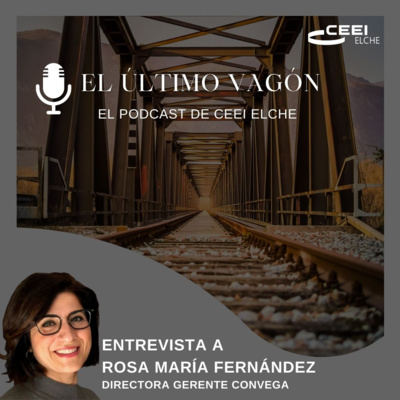 11. Entrevista a Rosa Mar�a Fern�ndez, gerente de CONVEGA